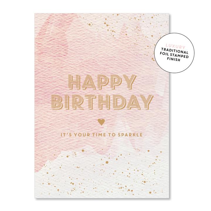 Time to sparkle birthday Card